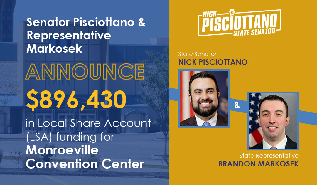 Pisciottano and Markosek LSA Grants for Monroeville Convention Center