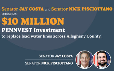 Senators Costa and Pisciottano Announce $10 Million PENNVEST Investment to Replace Lead Water Lines Across Allegheny County